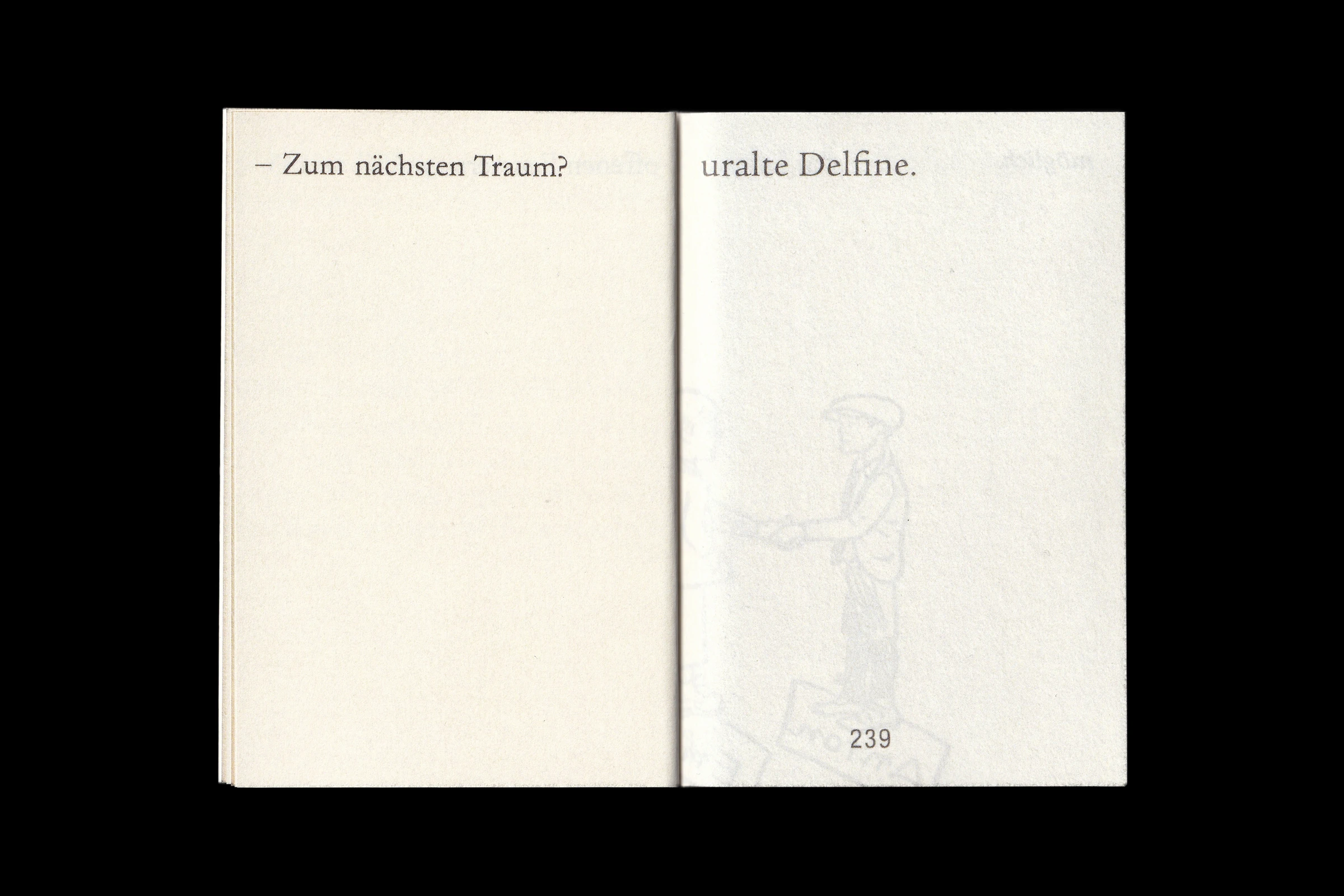 Scan of the words "Zum nächsten Tresen?" and "uralte Delfine." with a faint drawing